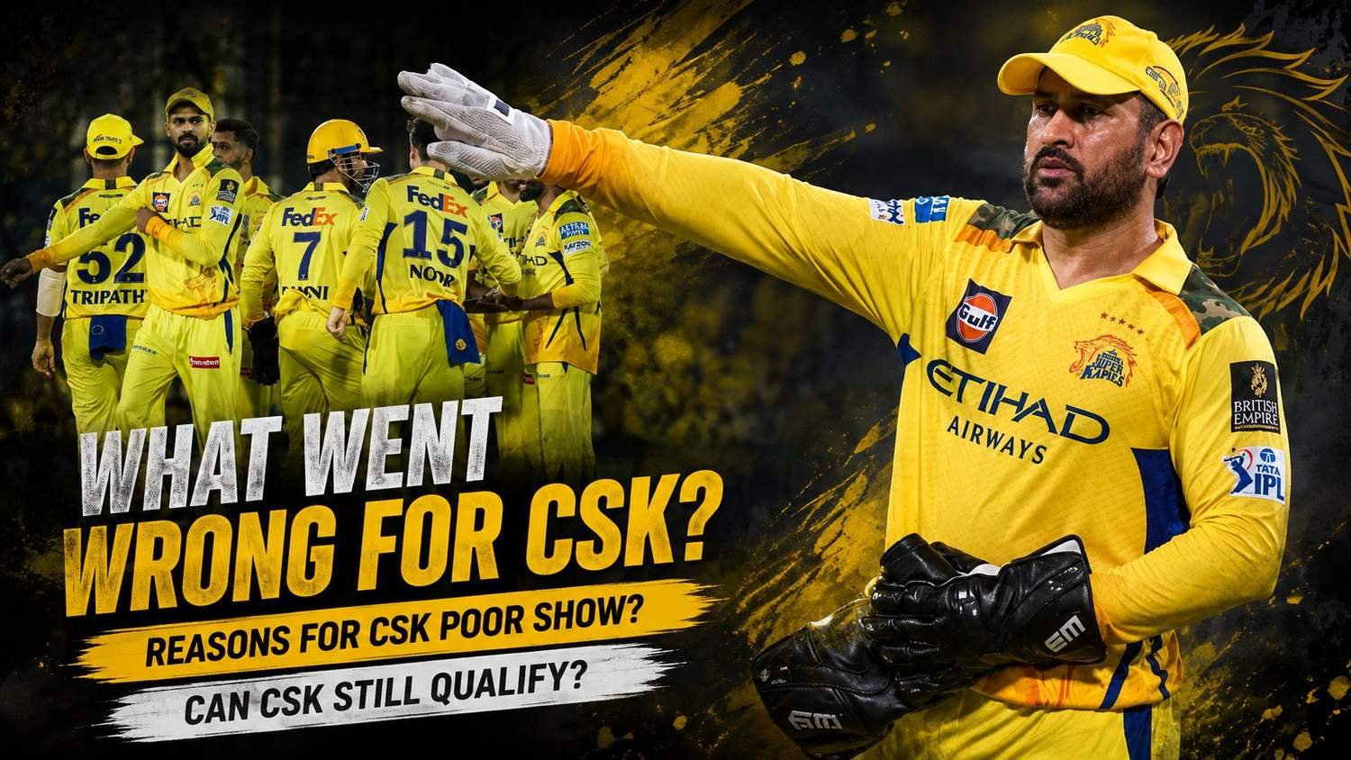 What went wrong for CSK in IPL 2025