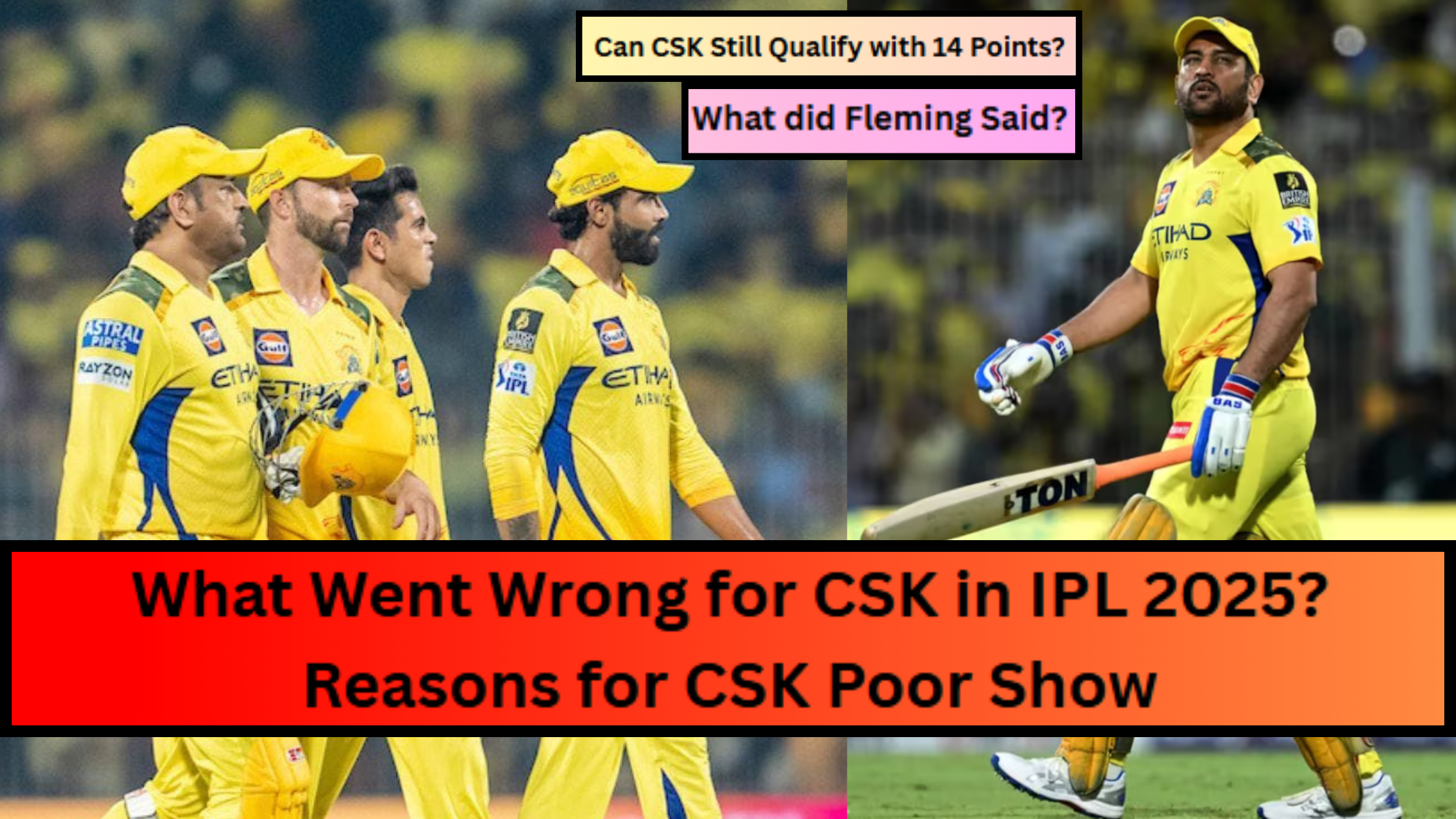 what went wrong for csk in ipl 2025