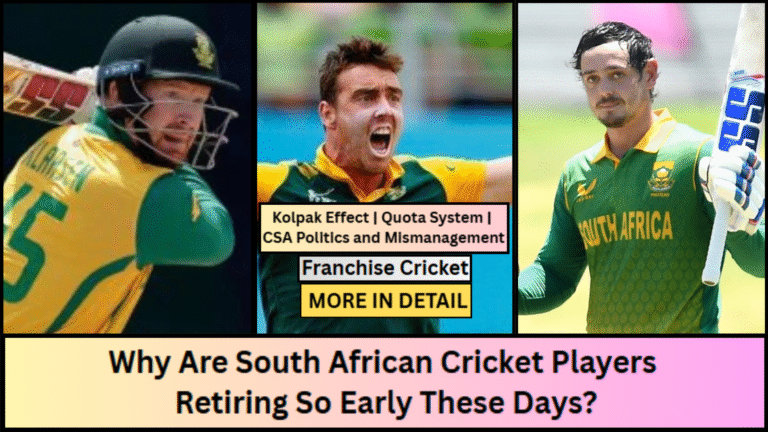 Why Are South African Cricket Players Retiring So Early?