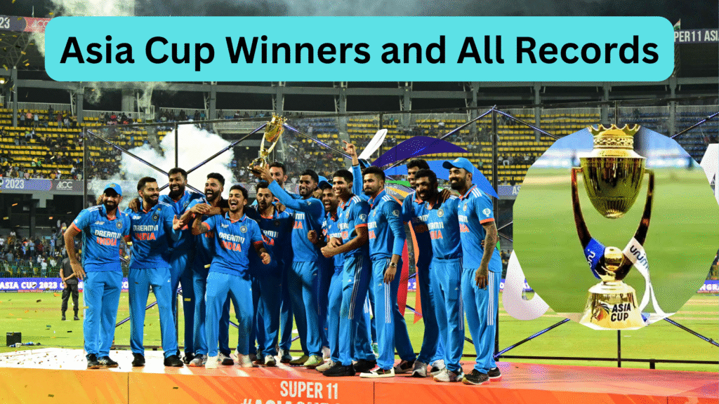 Asia Cup Winners and Records (Men’s)