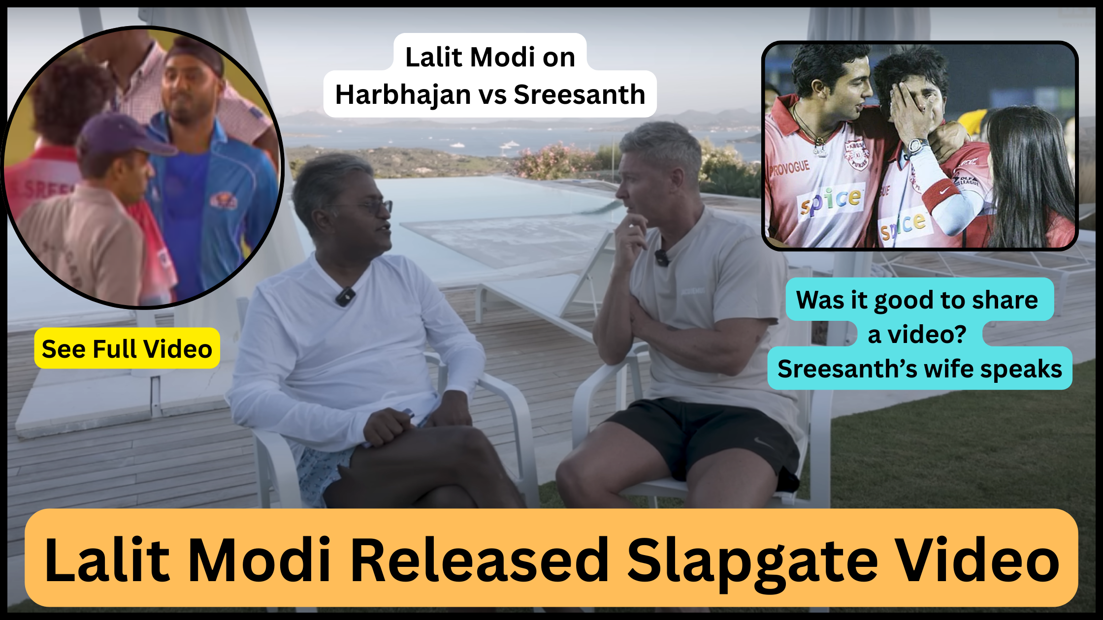 Lalit Modi Released Video of Harbhajan vs Sreesanth Slapgate