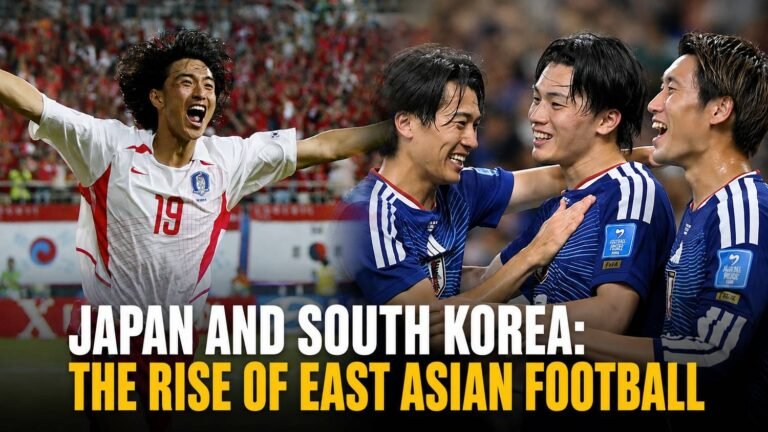 Japan and South Korea Football: How East Asia Became Asia’s Footballing Powerhouse?