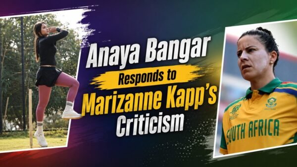 Anaya Bangar Responds to Marizanne Kapp’s Criticism as Cricket Comeback Sparks Fresh Debate