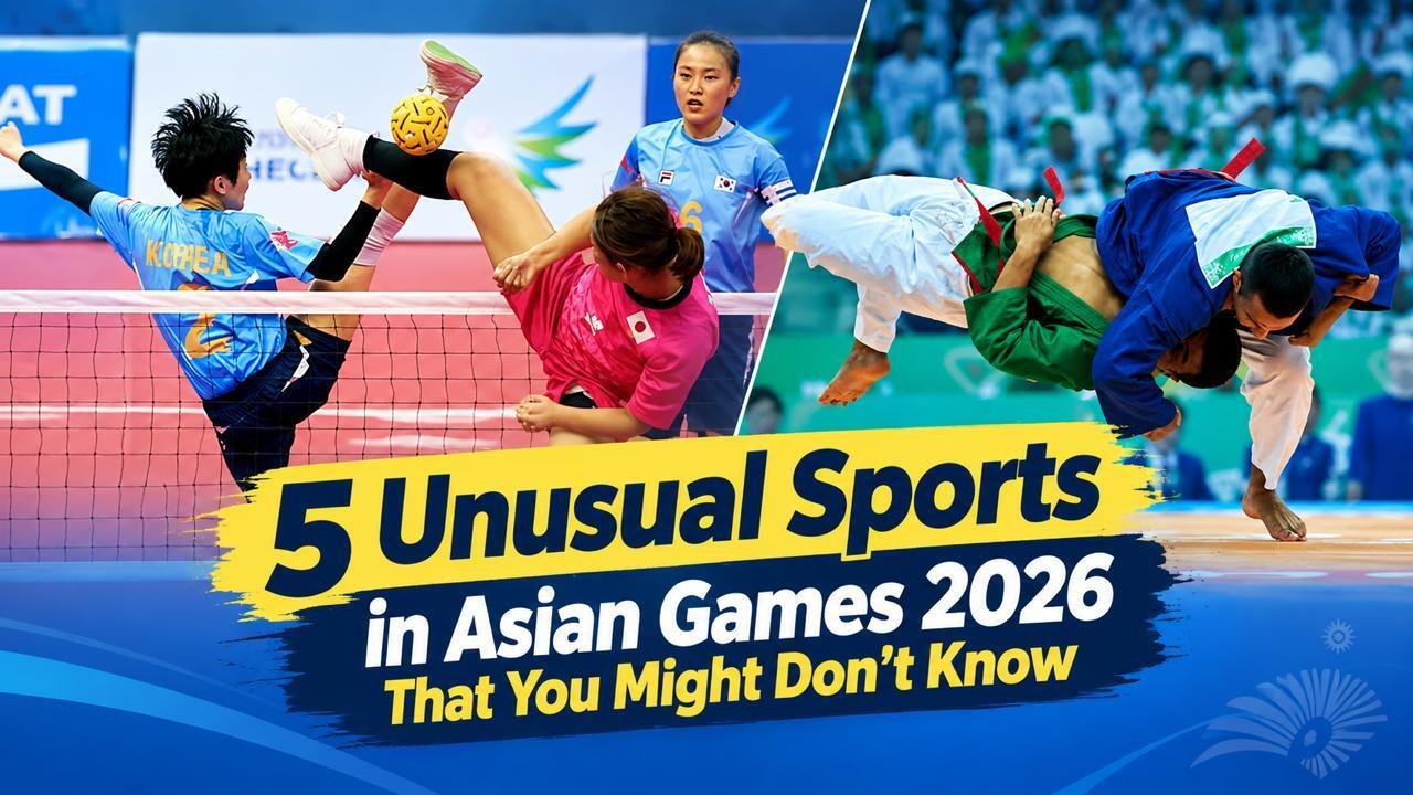 5 UNUSUAL SPORTS IN ASIAN GAMES 2026