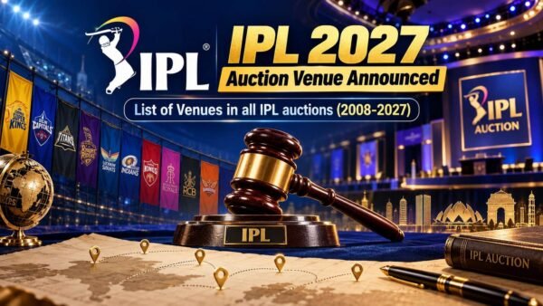 IPL Auction Returns to India After Three Years, but Why Has BCCI Chosen This Venue for 2027?