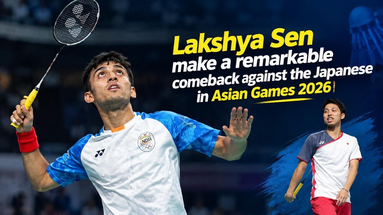 Lakshya Sen make a remarkable comeback against the Japanese in the Asian Games 2026